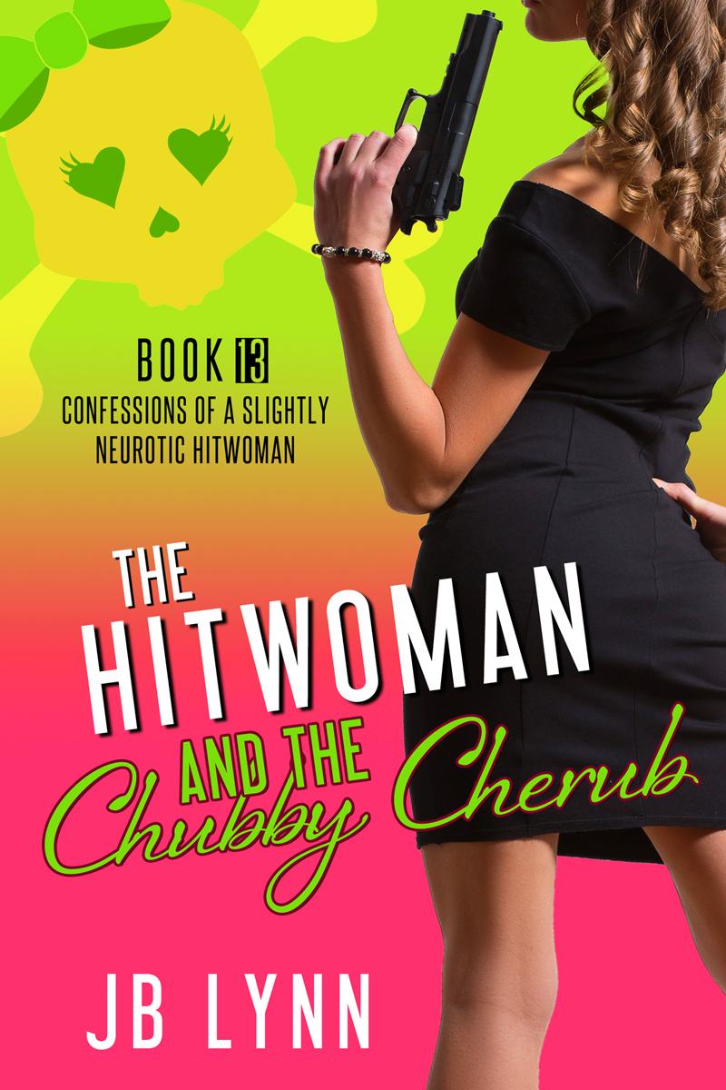 The Hitwoman and the Chubby Cherub book cover