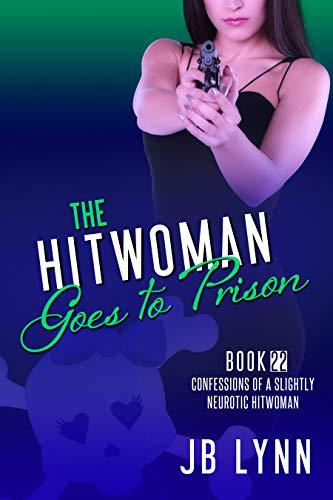 The Hitwoman Goes to Prison book cover