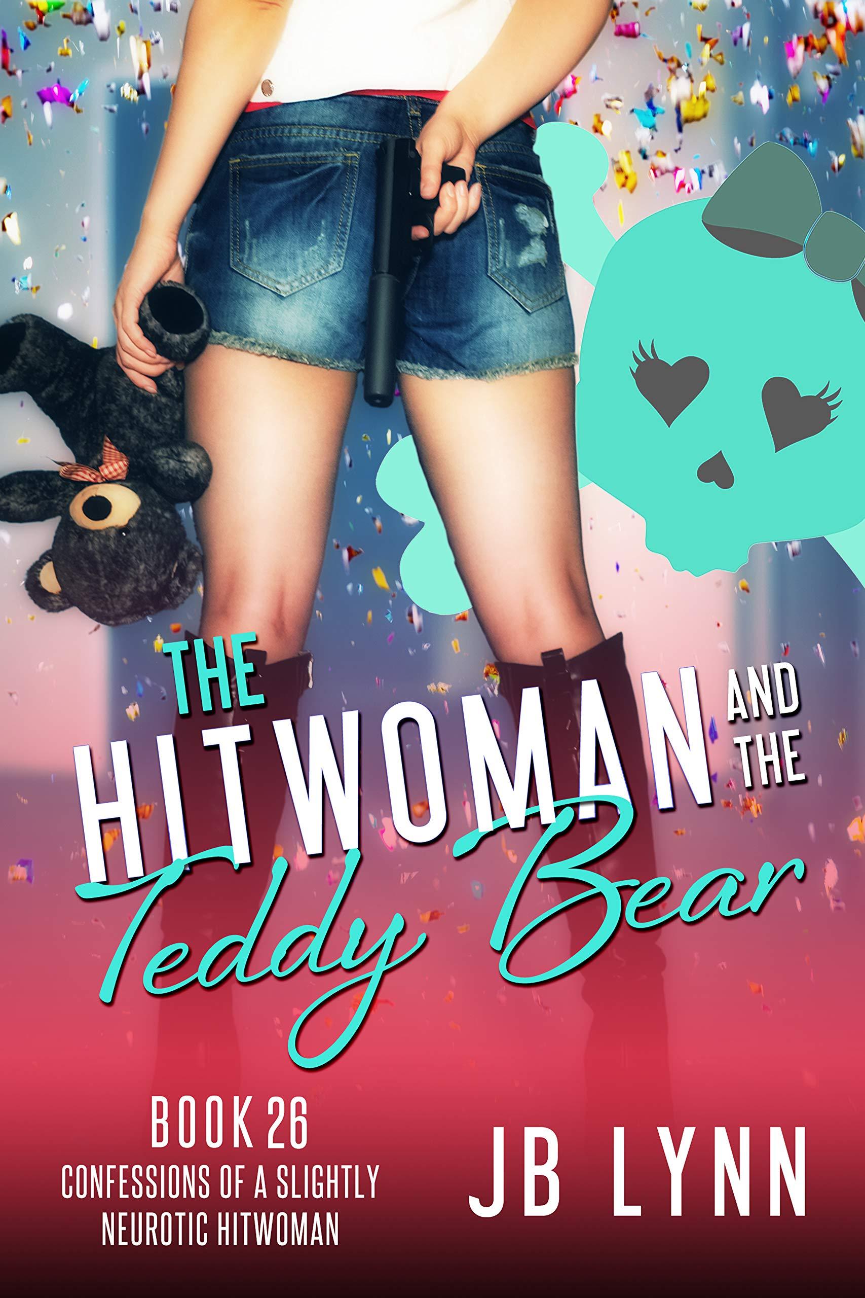 The Hitwoman and the Teddy Bear book cover