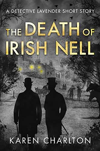 The Death of Irish Nell: A Detective Lavender Short Story book cover