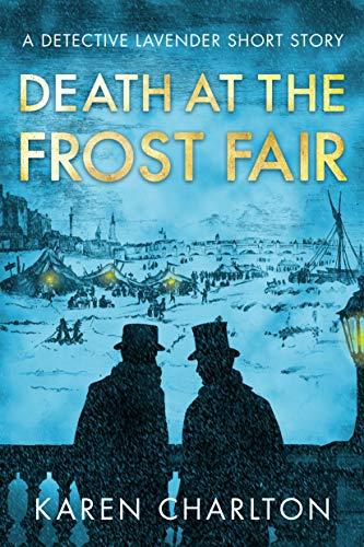 Death at the Frost Fair: A Detective Lavender Short Story book cover