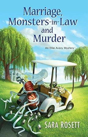 Marriage, Monsters-in-Law, and Murder book cover