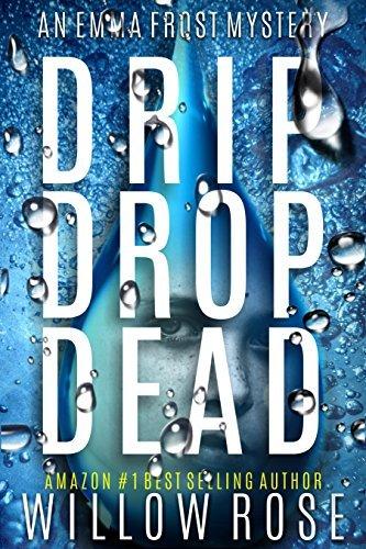 Drip Drop Dead book cover