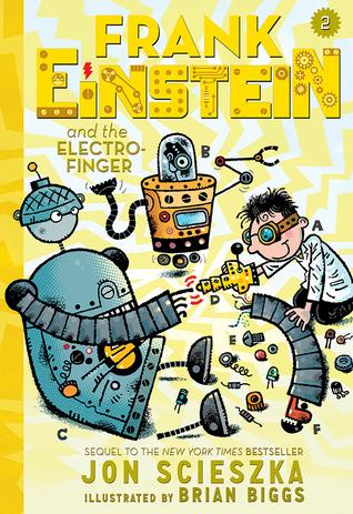 Frank Einstein and the Electro-Finger book cover