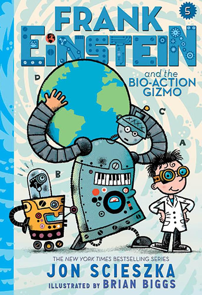 Frank Einstein and the Bio-Action Gizmo book cover