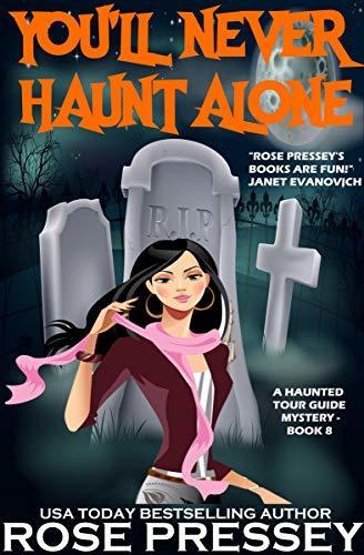 You'll Never Haunt Alone book cover