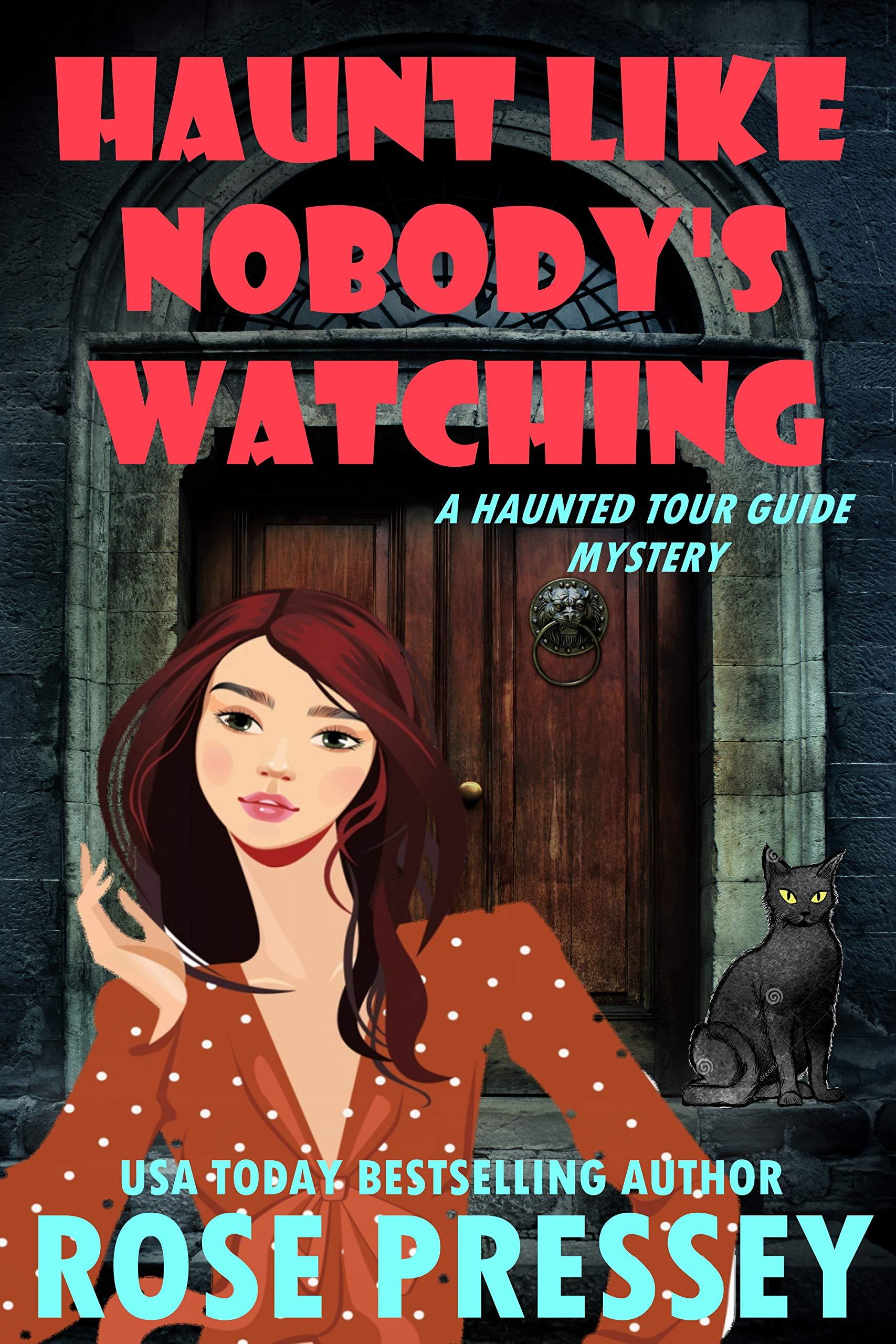 Haunt Like Nobody's Watching book cover