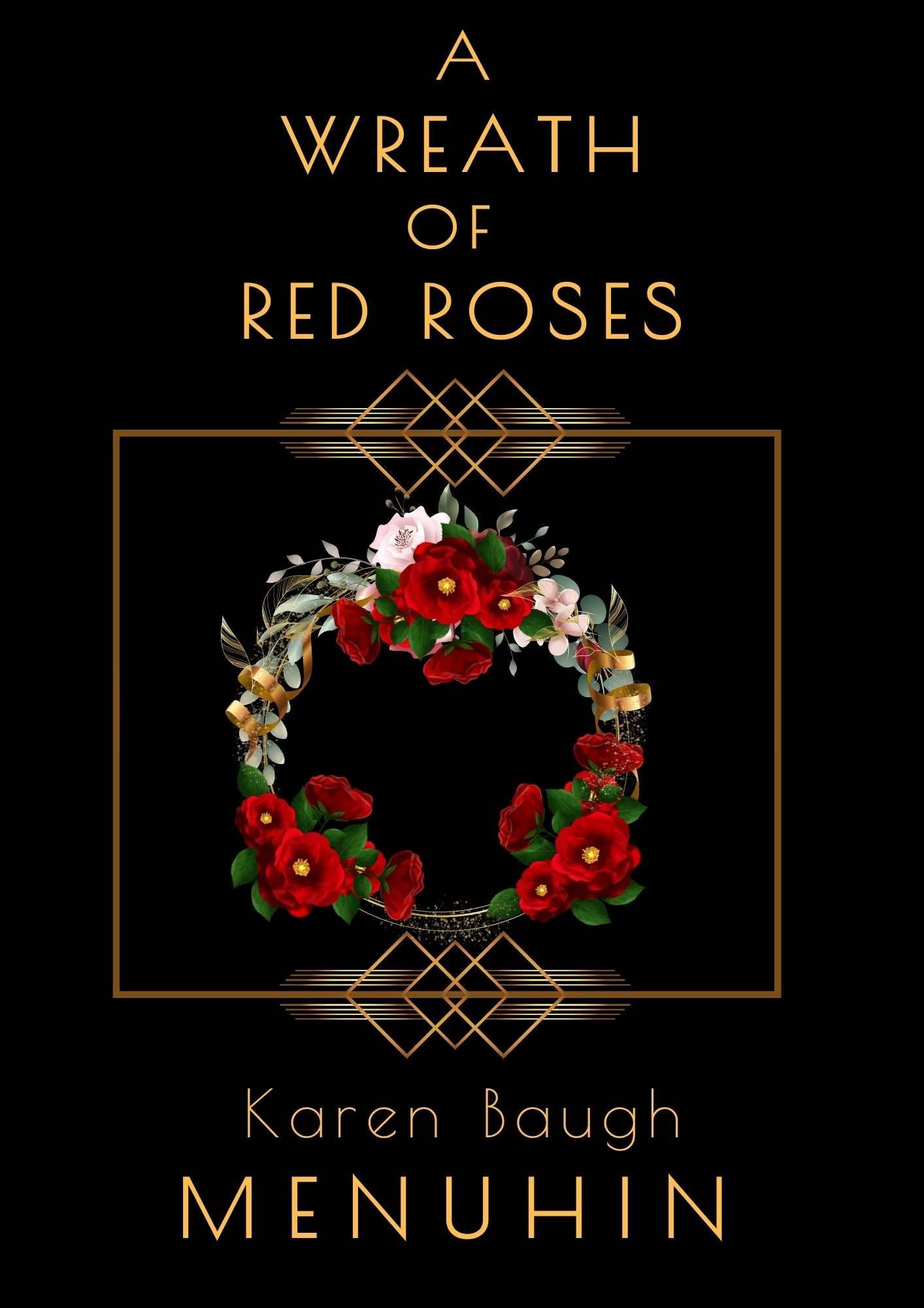 A Wreath of Red Roses: Heathcliff Lennox Investigates book cover