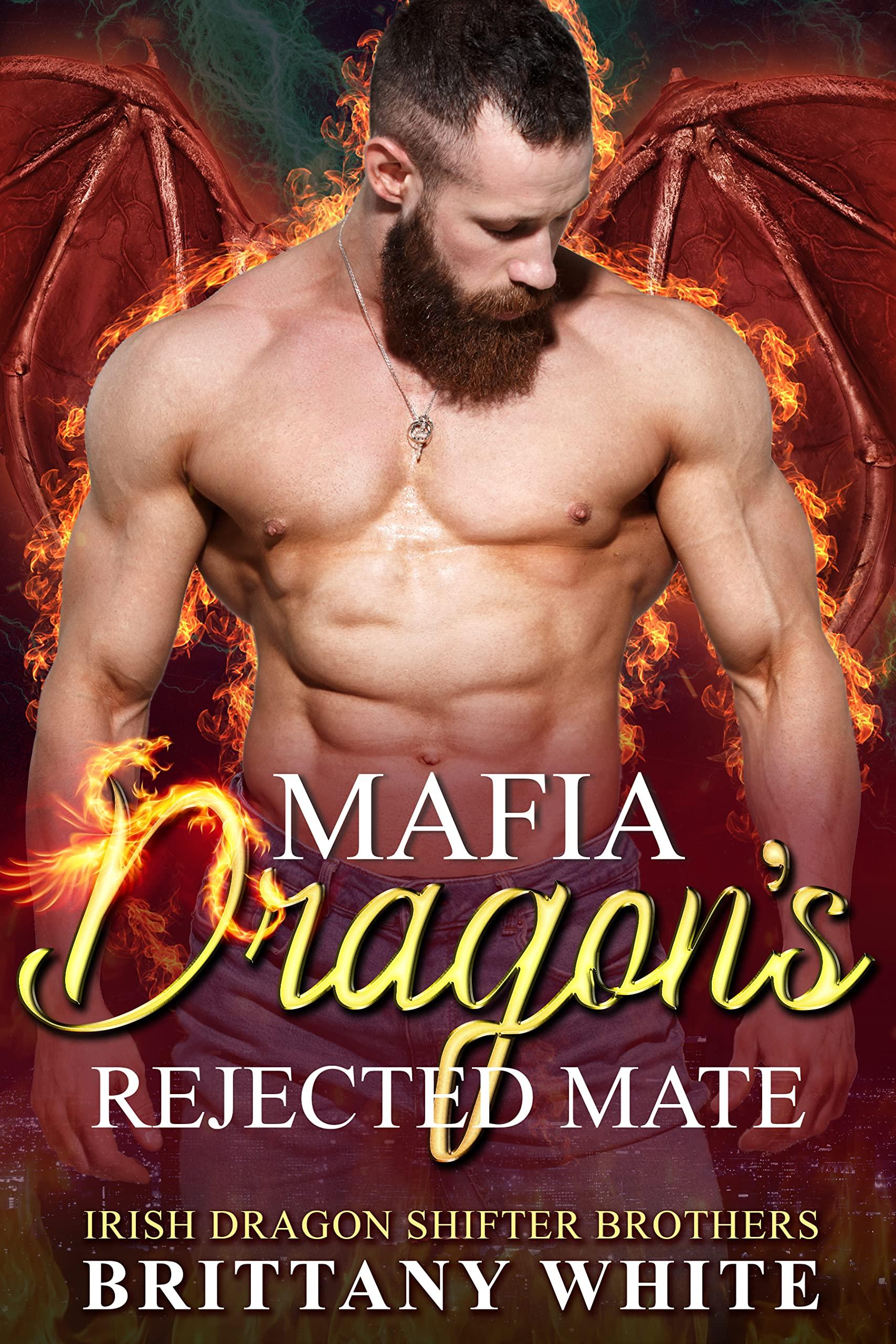 Mafia Dragon's Rejected Mate book cover