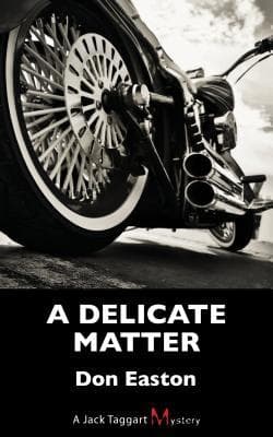 A Delicate Matter: A Jack Taggart Mystery book cover