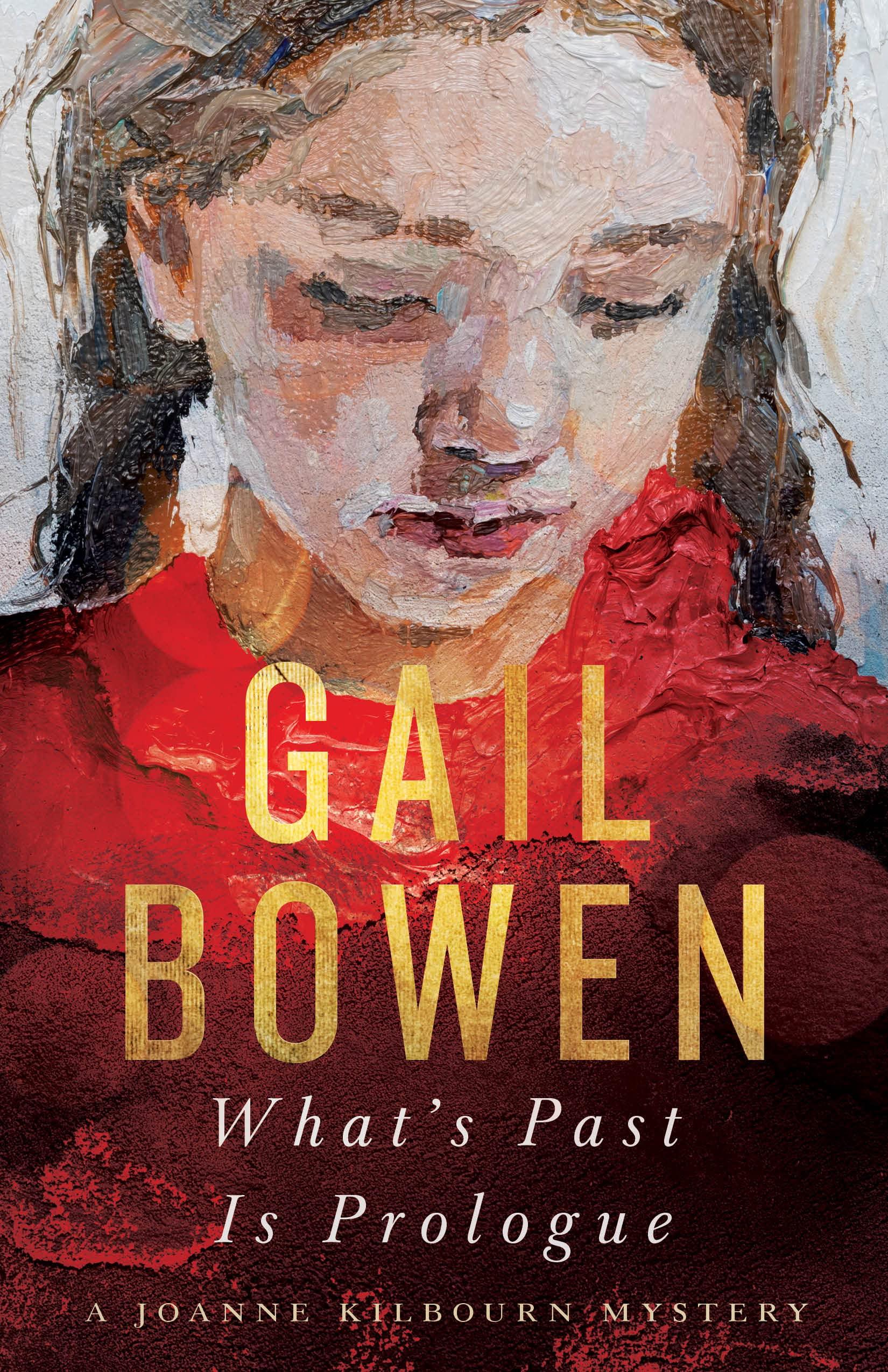 What’s Past Is Prologue: A Joanne Kilbourn Mystery book cover