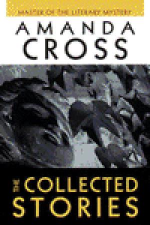 The Collected Stories of Amanda Cross book cover