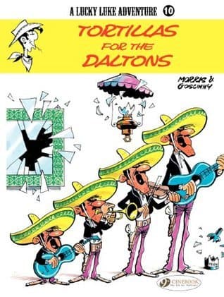 Lucky Luke - volume 10 - Tortillas for the Daltons book cover