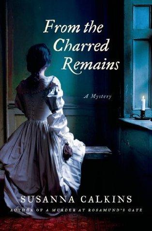 From the Charred Remains: A Mystery book cover