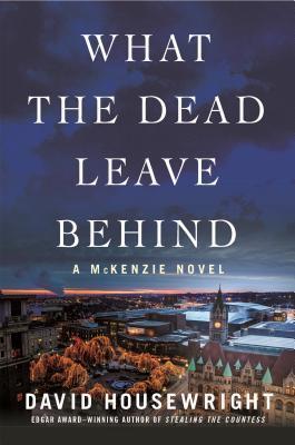 What the Dead Leave Behind book cover