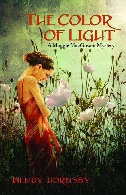 The Color of Light: A Maggie MacGowen Mystery book cover
