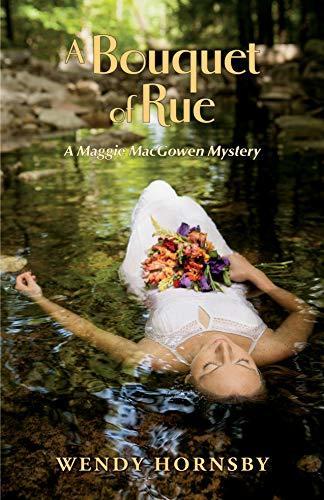 A Bouquet of Rue: A Maggie MacGowen Mystery book cover