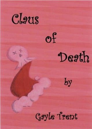 Claus of Death: A Myrtle Crumb Mystery book cover