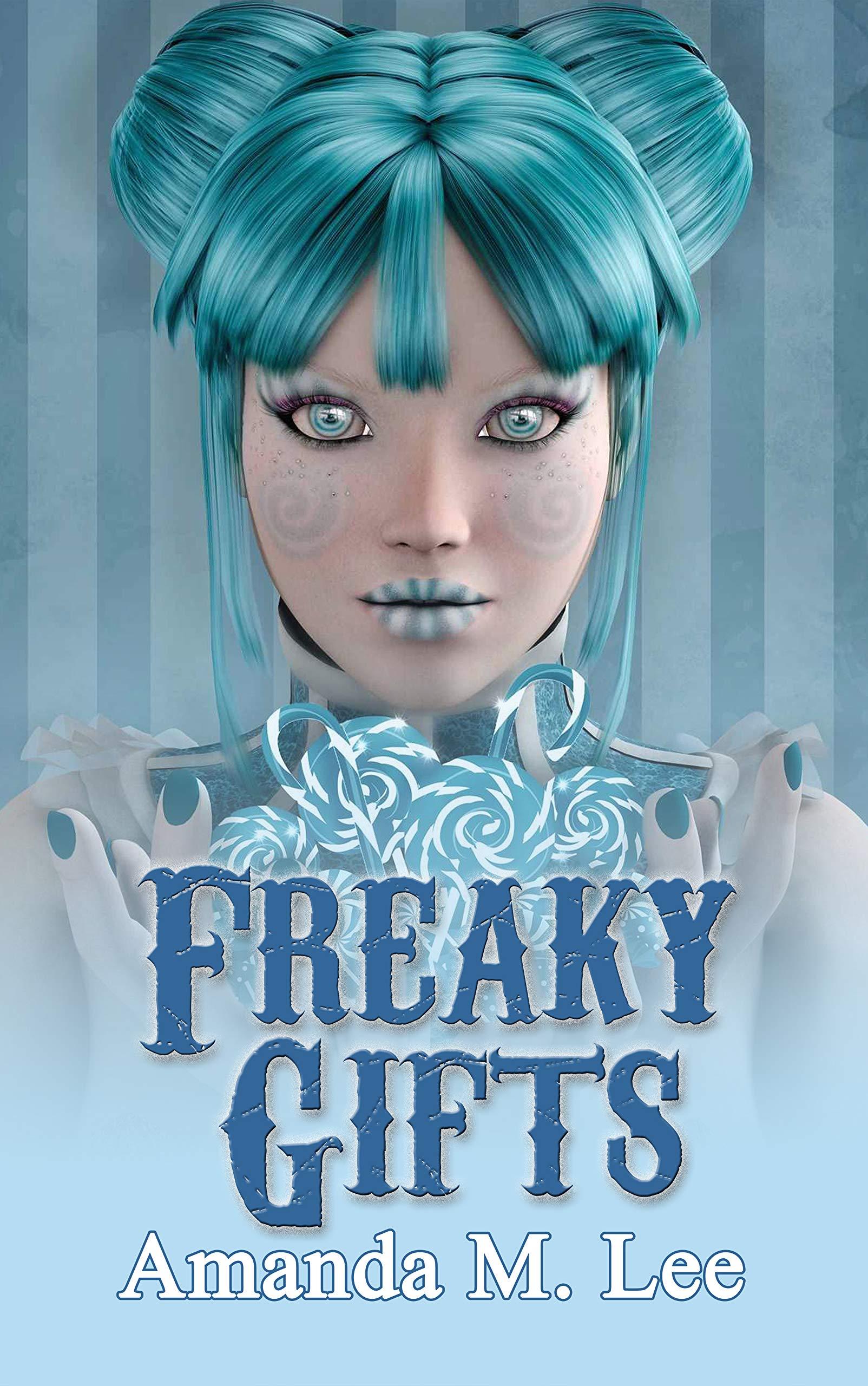 Freaky Gifts book cover