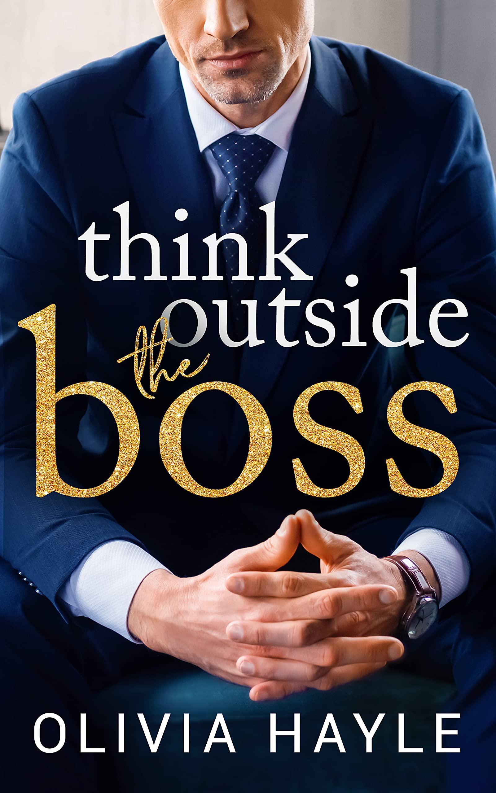 Think Outside the Boss