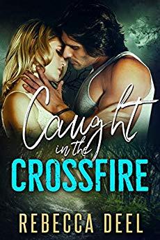 Caught in the Crossfire book cover