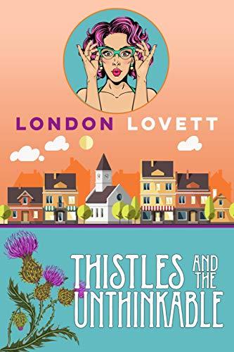 Thistles and the Unthinkable book cover