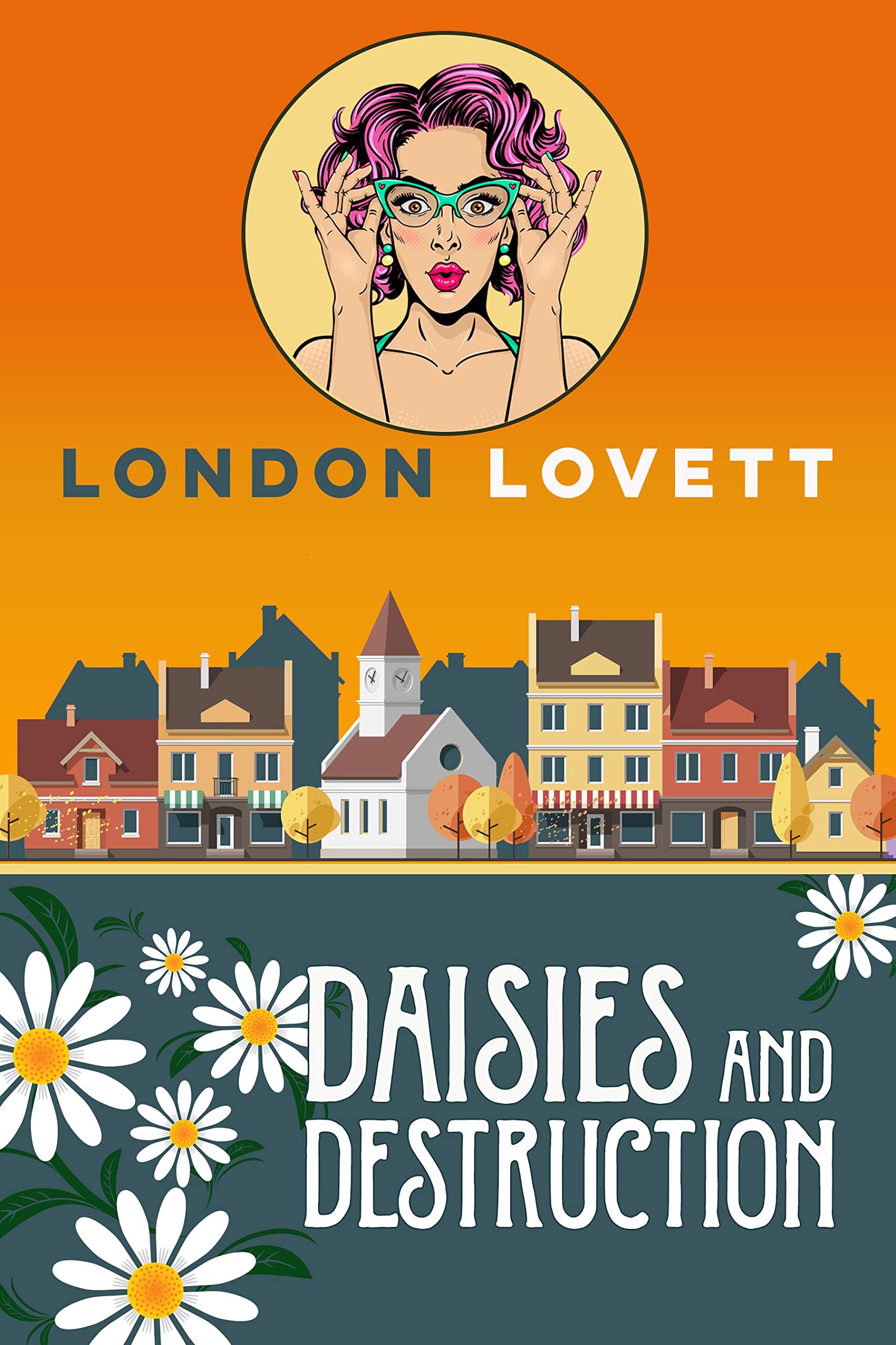 Daisies and Destruction book cover