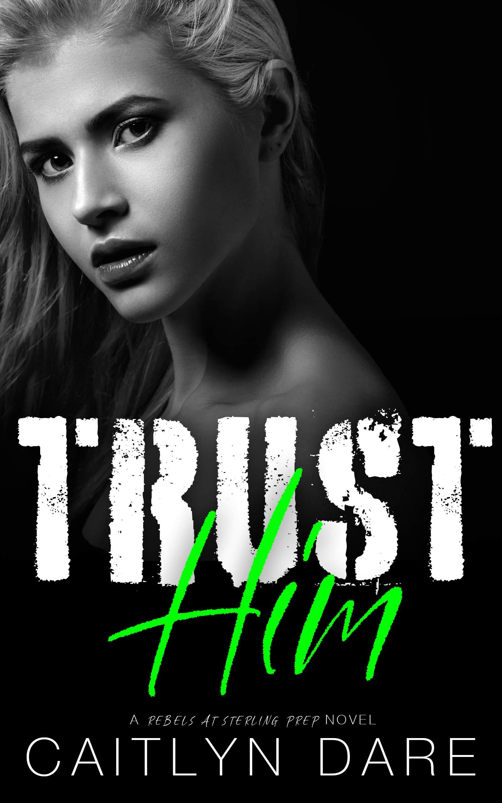 Trust Him book cover