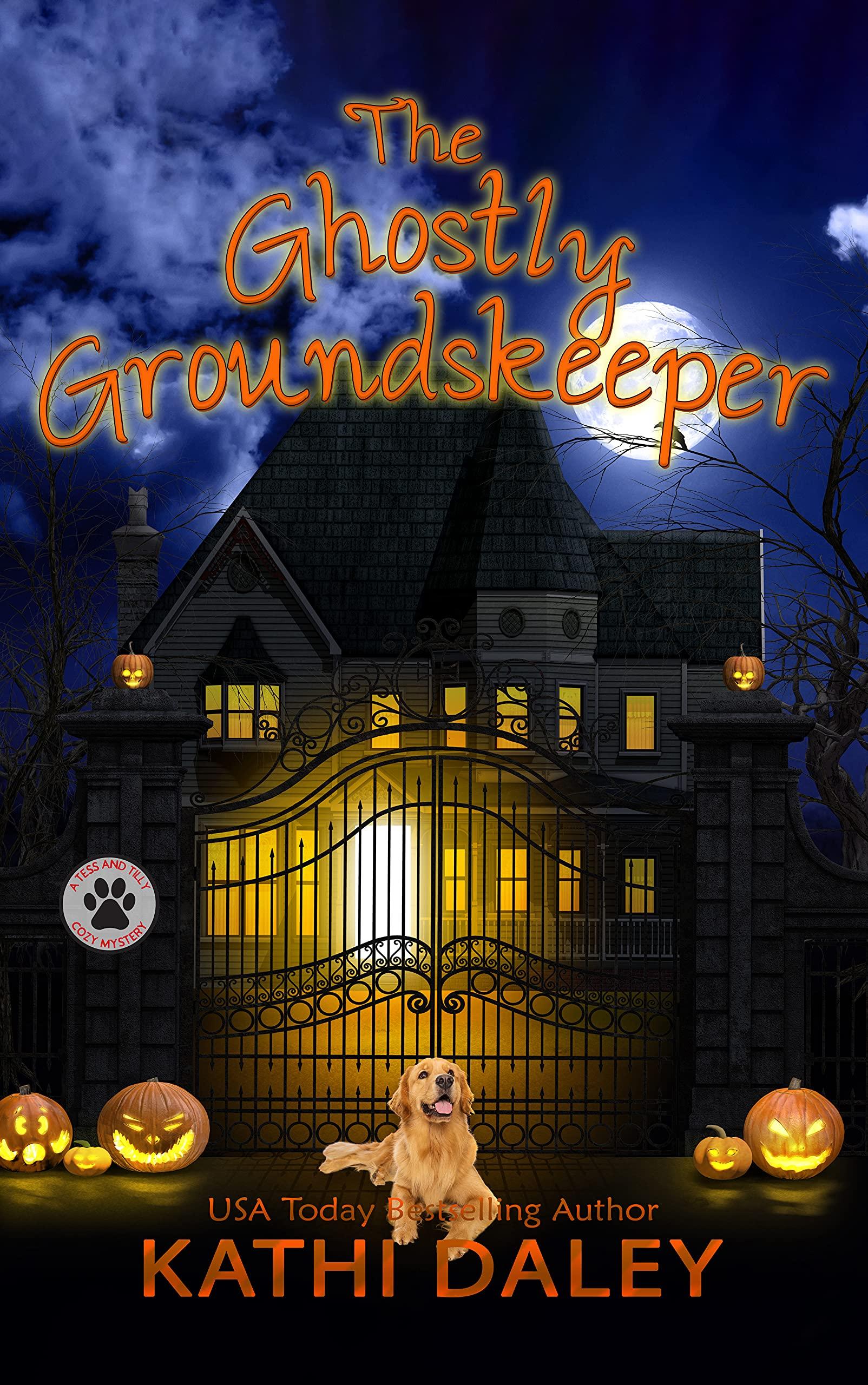 The Ghostly Groundskeeper book cover