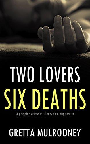 Two Lovers, Six Deaths