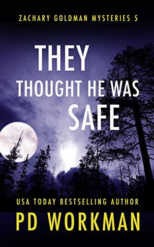 They Thought He was Safe book cover