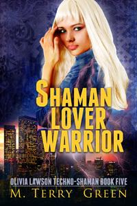 Shaman, Lover, Warrior book cover