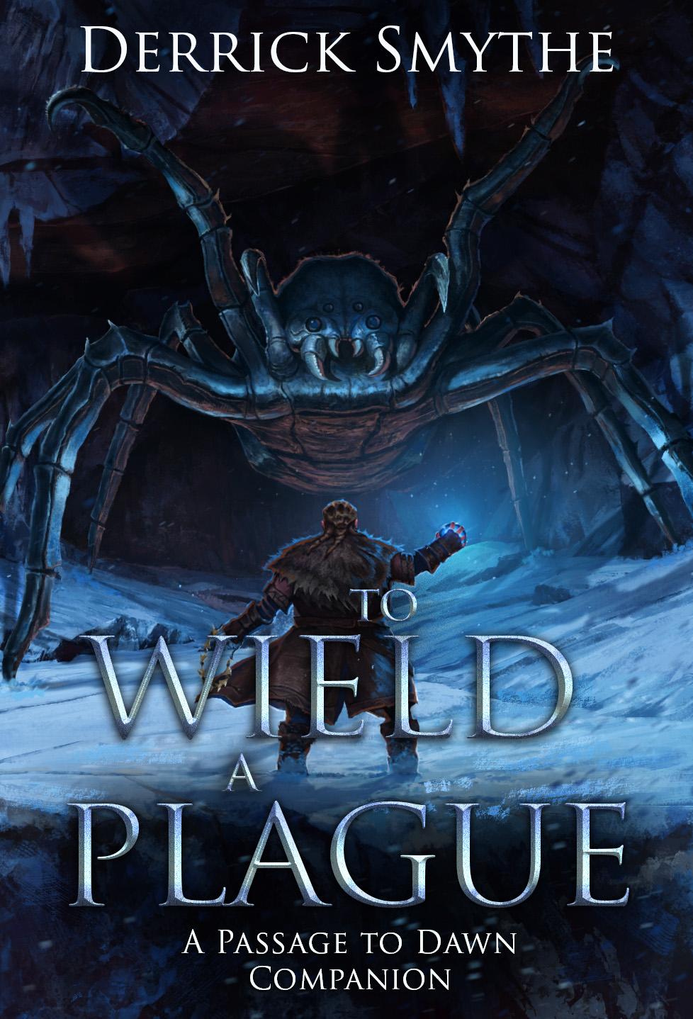 To Wield a Plague book cover