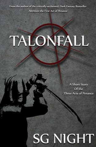 Talonfall: A Short Story of the Three Acts of Penance book cover