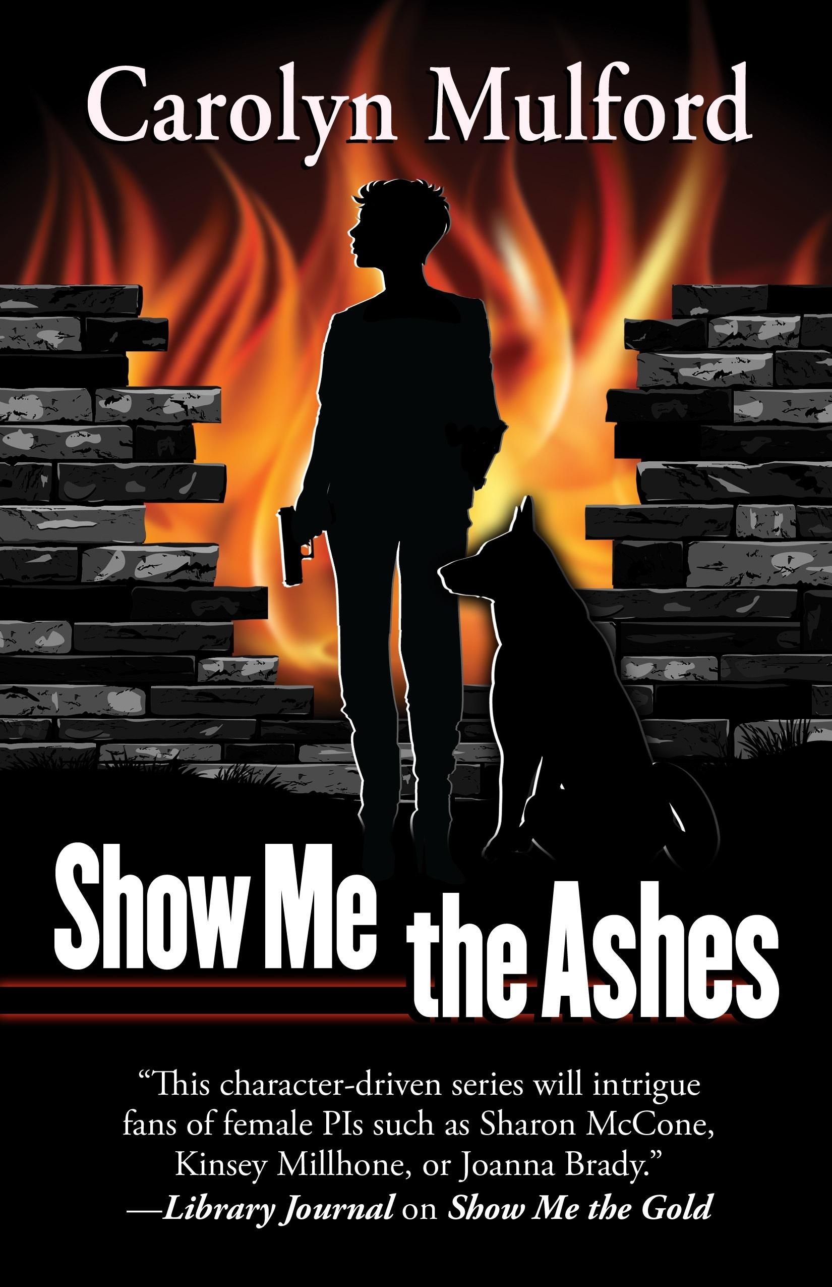 Show Me the Ashes book cover