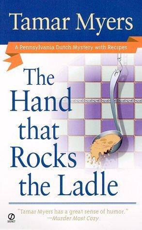 The Hand That Rocks the Ladle book cover