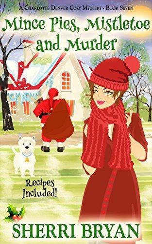 Mince Pies, Mistletoe and Murder book cover