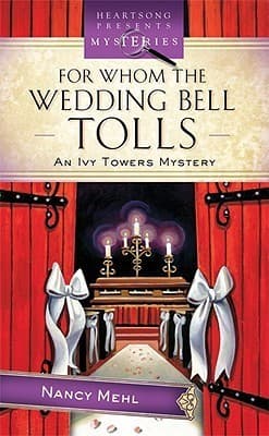 For Whom The Wedding Bell Tolls book cover