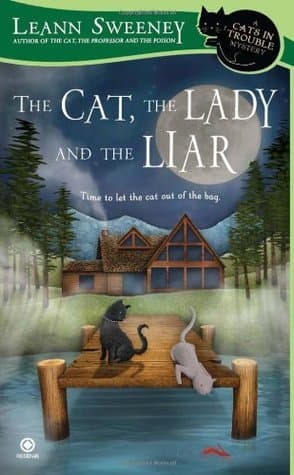 The Cat, the Lady and the Liar book cover