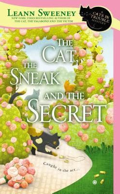 The Cat, the Sneak and the Secret book cover