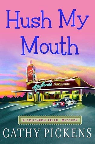 Hush My Mouth book cover