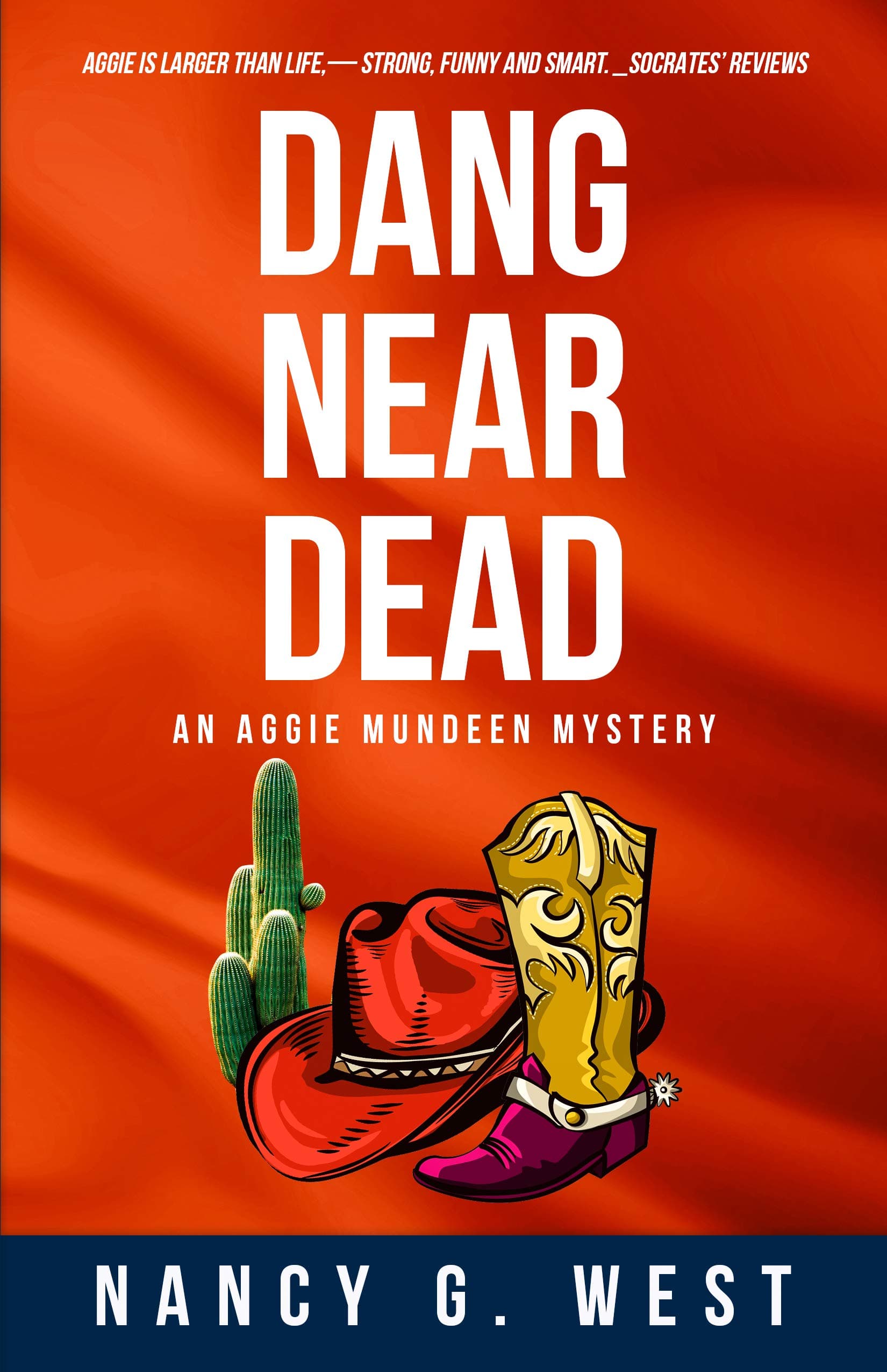 Dang Near Dead: Aggie Mundeen Mystery book cover