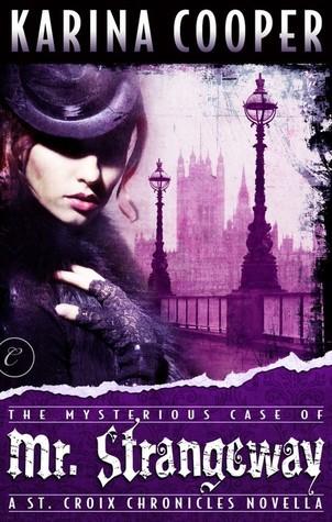 The Mysterious Case of Mr. Strangeway book cover