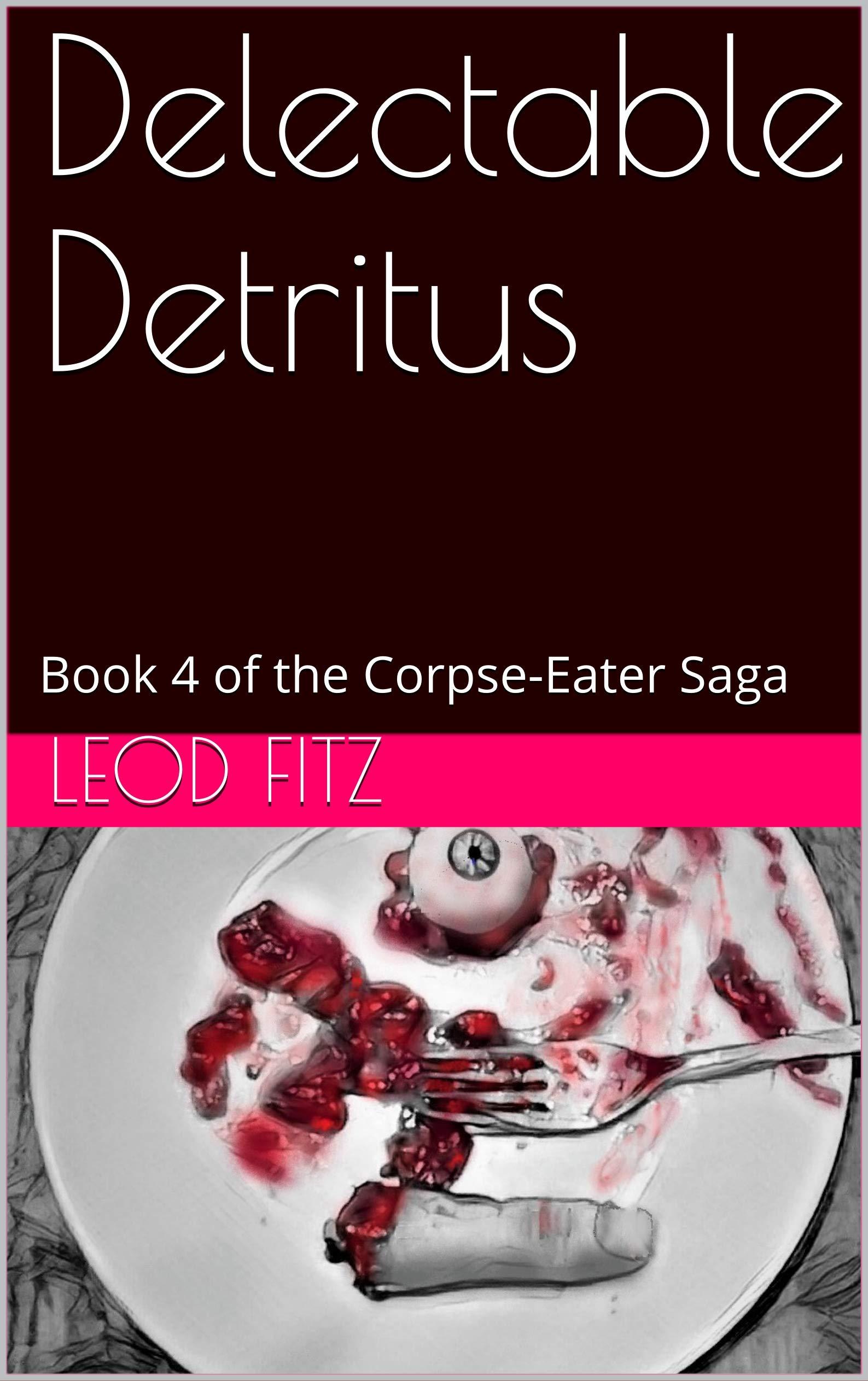 Delectable Detritus book cover