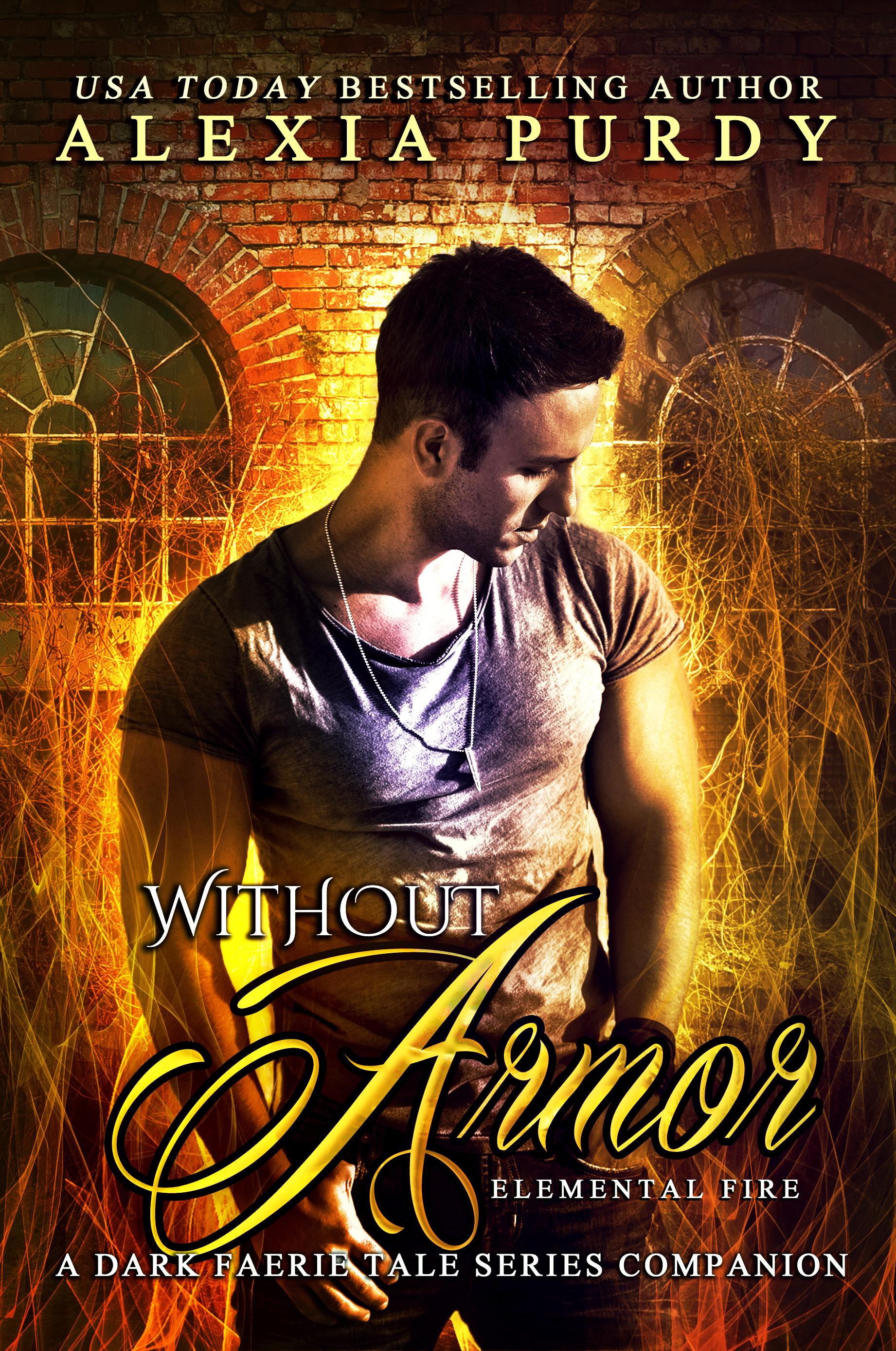 Without Armor: Elemental Fire book cover