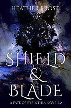 Shield & Blade book cover