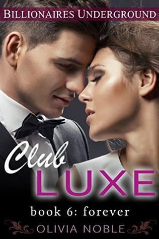 Club Luxe 6: Forever book cover