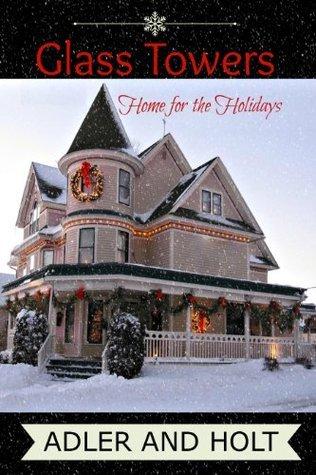 Glass Towers, Home for the Holidays Short Story book cover