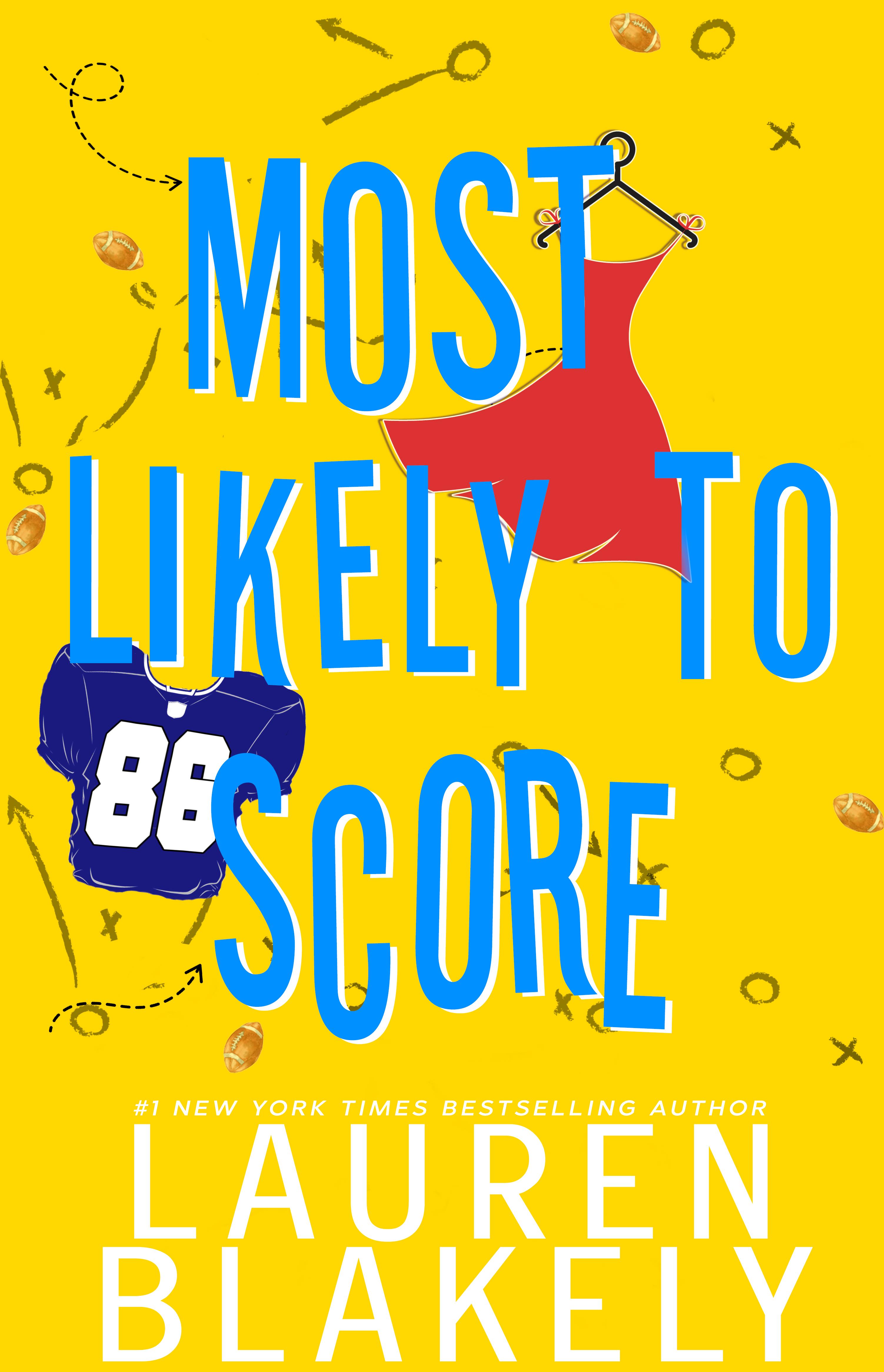 Most Likely To Score