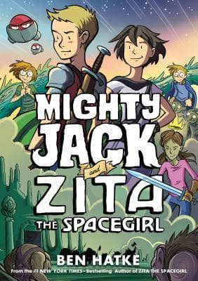 Mighty Jack and Zita the Spacegirl book cover